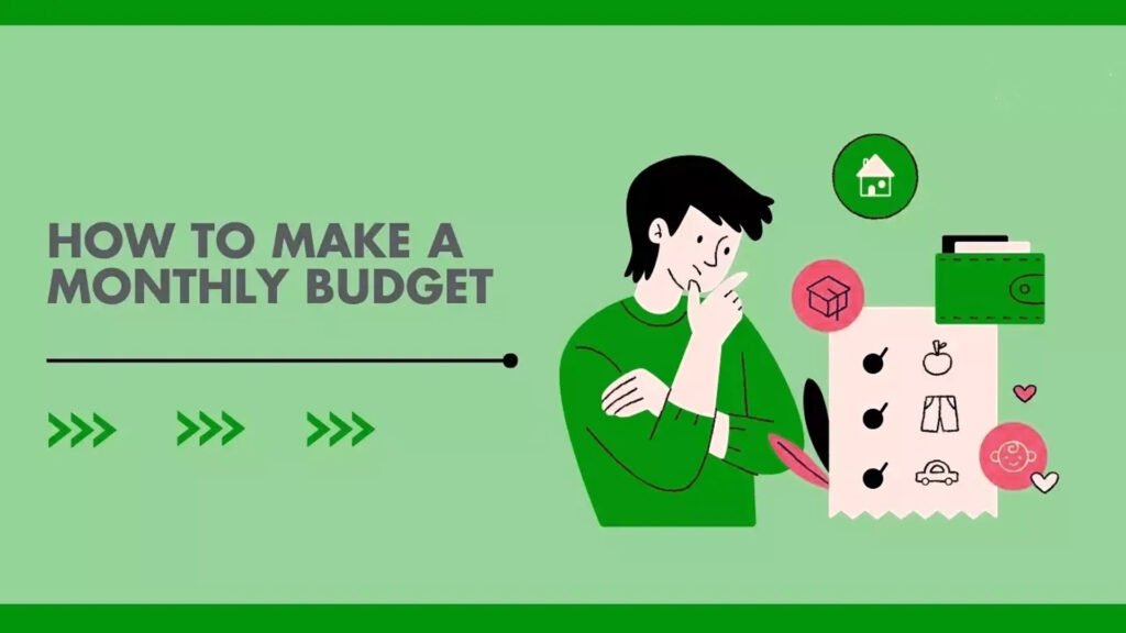 Monthly budget